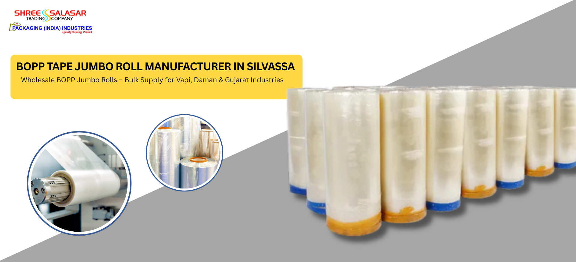 BOPP Tape Jumbo Roll Manufacturer in Silvassa – Serving Vapi, Daman & Gujarat Industries